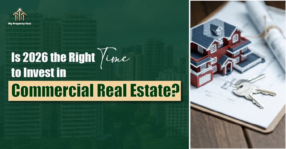 Is 2026 the Right Time to Invest in Commercial Real Estate? — blog featured image on My Property Fact