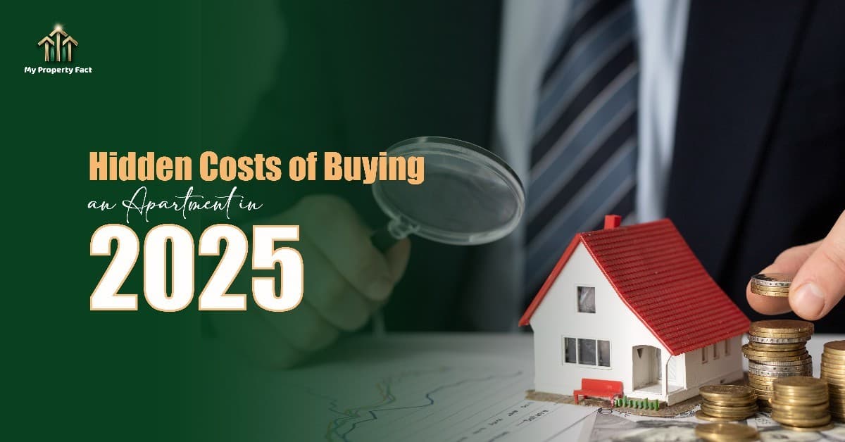 Hidden Costs of Buying an Apartment in 2025