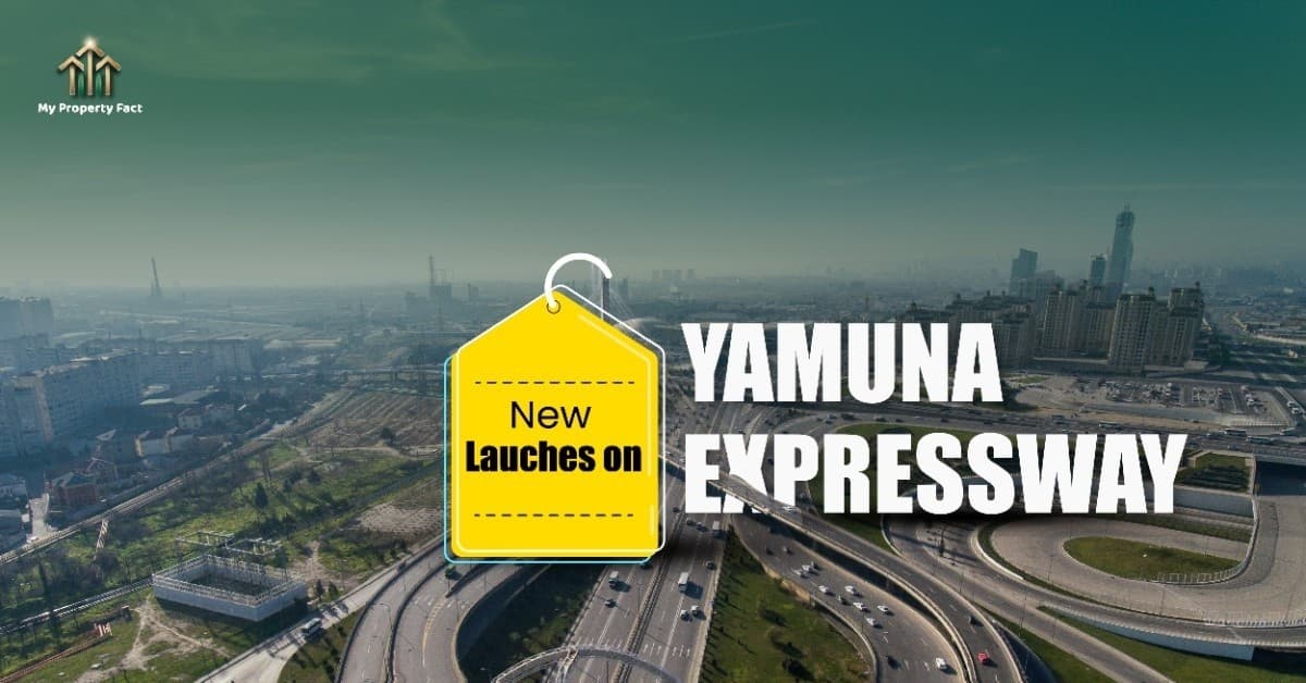 New Launches on Yamuna Expressway | 2, 3 & 4 BHK Flats in Greater Noida — blog featured image on My Property Fact New Launches on Yamuna Expressway | 2, 3 & 4 BHK Flats in Greater Noida — blog featured image on My Property Fact