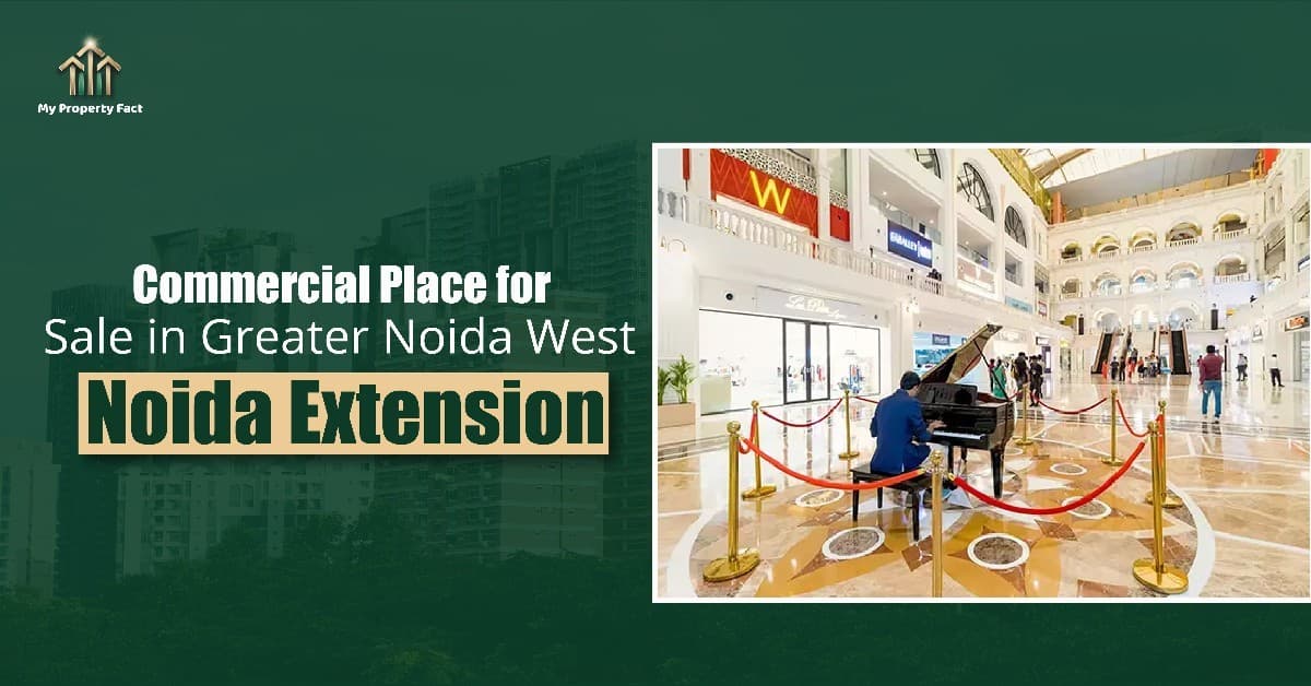 Commercial Place for Sale in Greater Noida West – Noida Extension